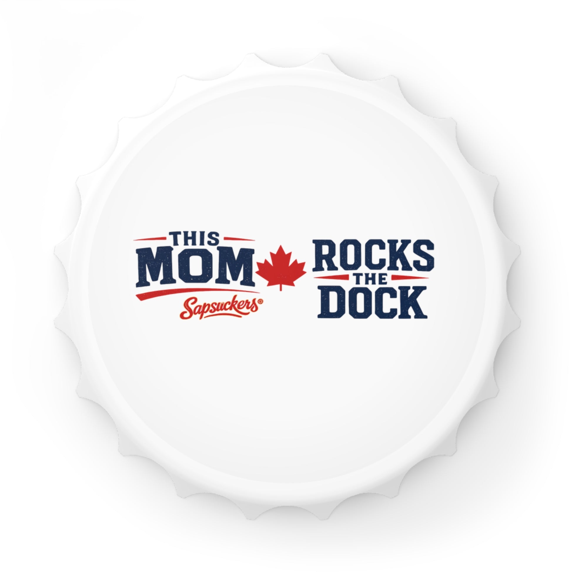 This Mom Rocks the Dock Magnetic Bottle Opener — front view