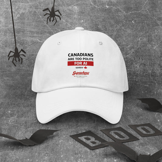 Canadians Are Too Polite Classic Dad Hat — front view — Sapsuckers® Canadian dad hat