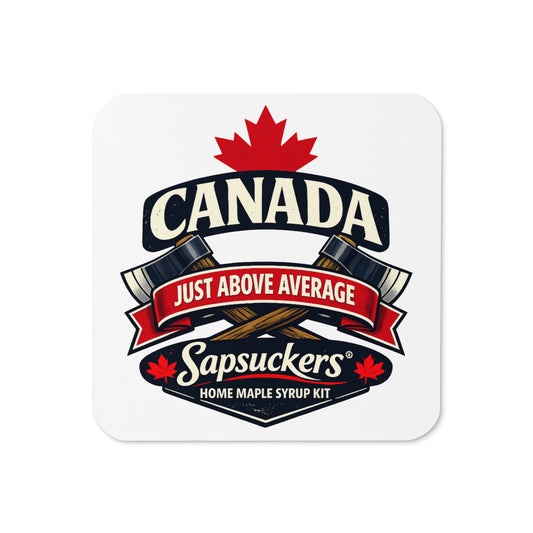 Just Above Average Coaster | Sapsuckers® Cork-Back Coaster