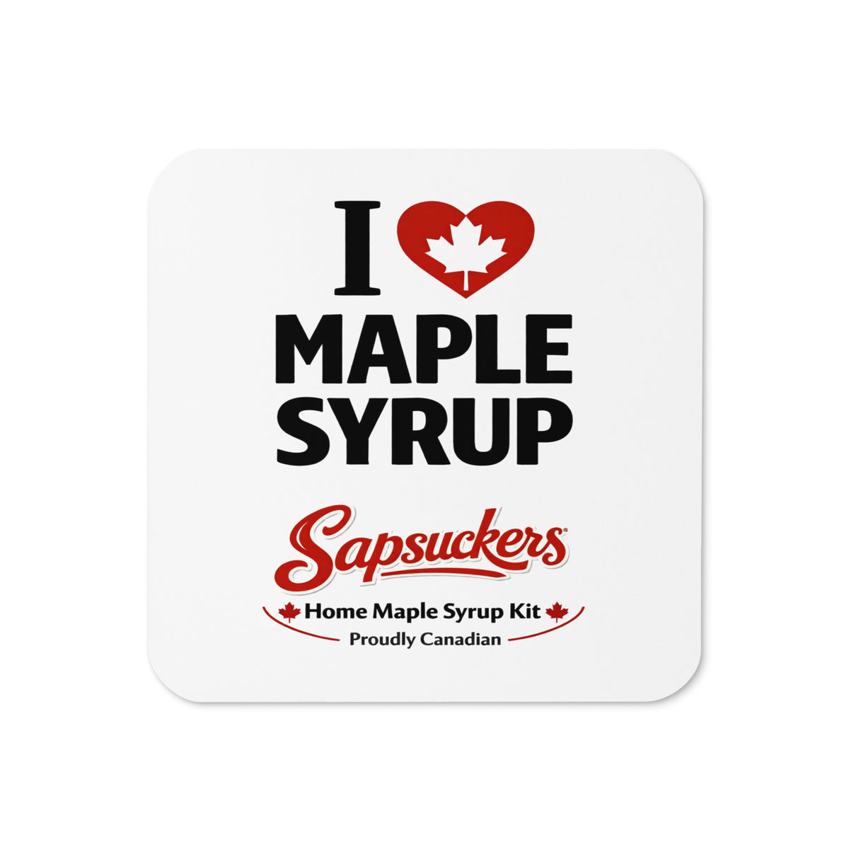 I ❤️ Maple Syrup Coaster | Sapsuckers® Cork-Back Coaster