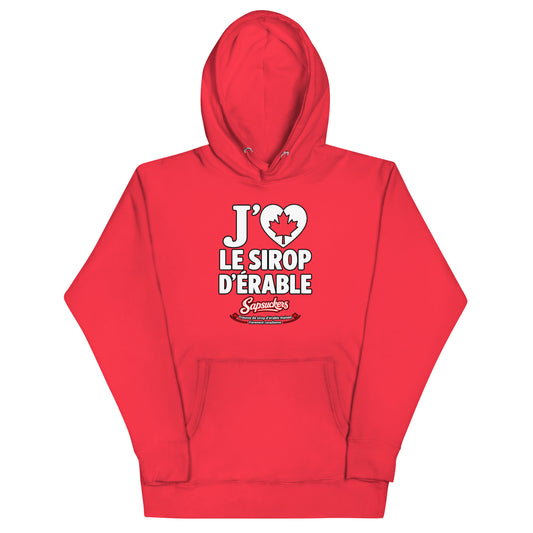 J'❤️ Le Sirop D'Érable Hoodie | Sapsuckers® Bilingual Canadian Hoodie