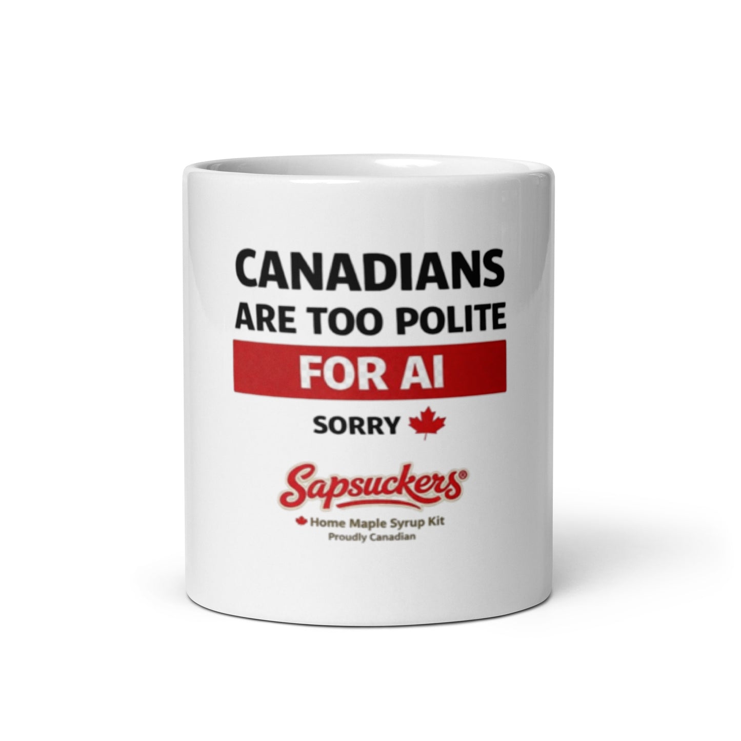 Canadians Are Too Polite Mug — front view — Sapsuckers® Canadian ceramic mug
